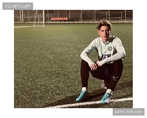 费耶诺德青训体系持续壮大，未来足球新星蓄势待发